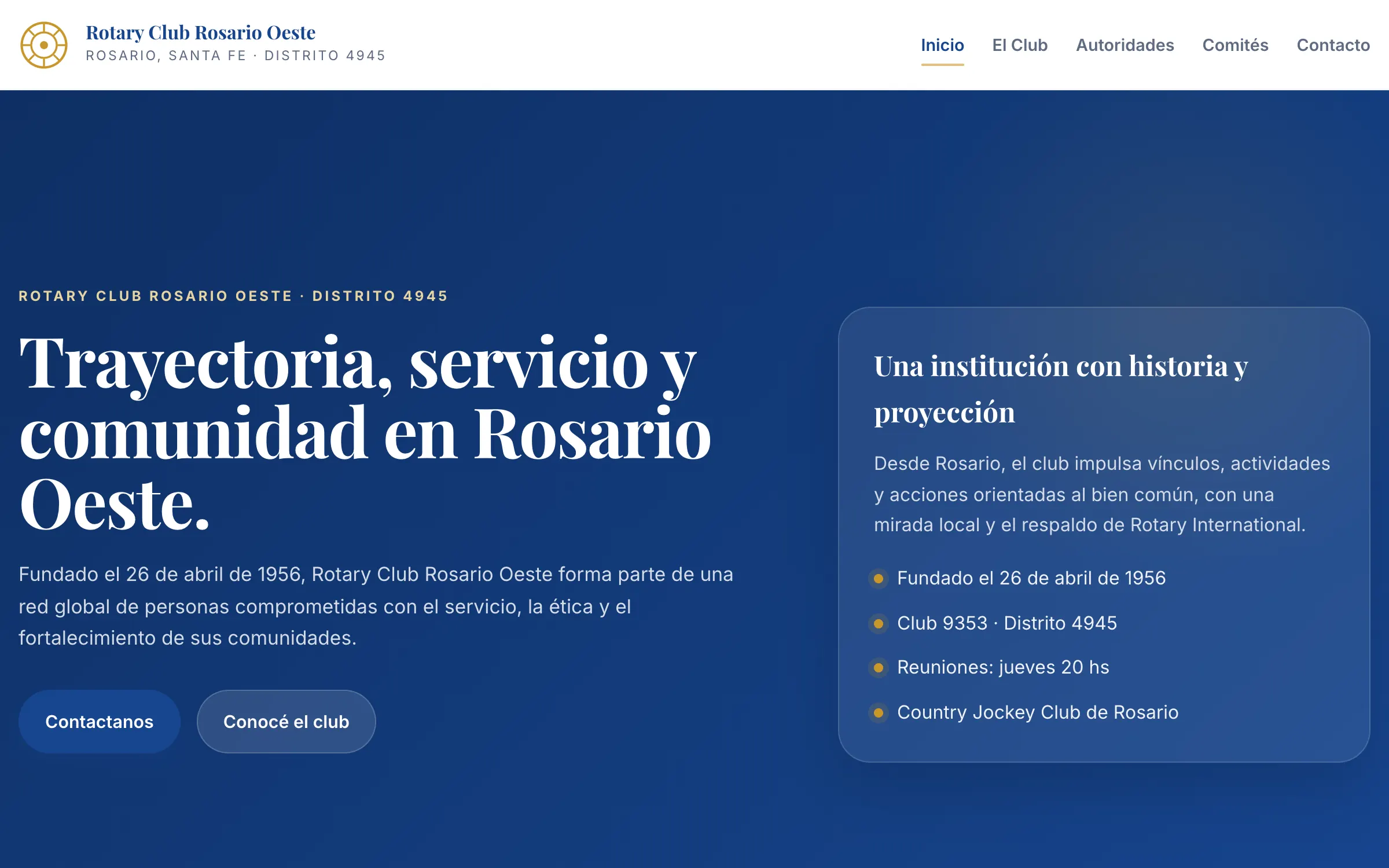 Rotary Club Rosario Oeste home page: a serif headline about trajectory, service and community in white on deep blue, beside a panel with the club's key facts.